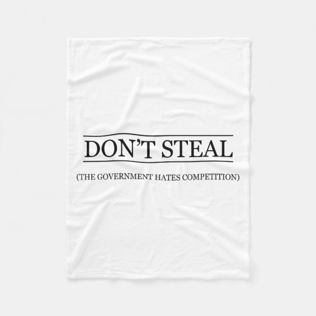 Don't Steal - The Government Hates The Competition Fleecefilt (Framsidan)