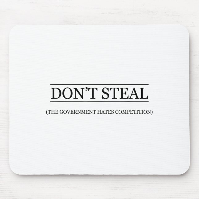 Don't Steal - The Government Hates The Competition Musmatta (Framsidan)