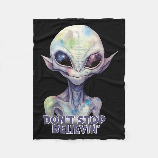 Dont Stop Believin Believe In Aliens  Fleecefilt (Framsidan)