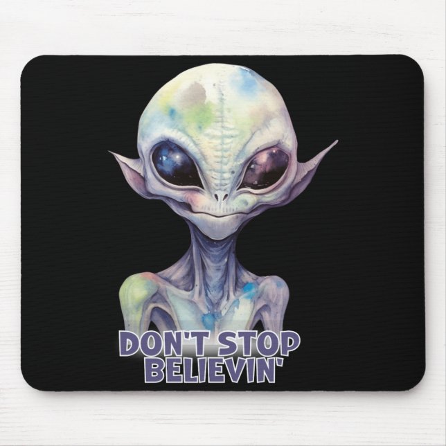 Dont Stop Believin Believe In Aliens  Musmatta (Framsidan)