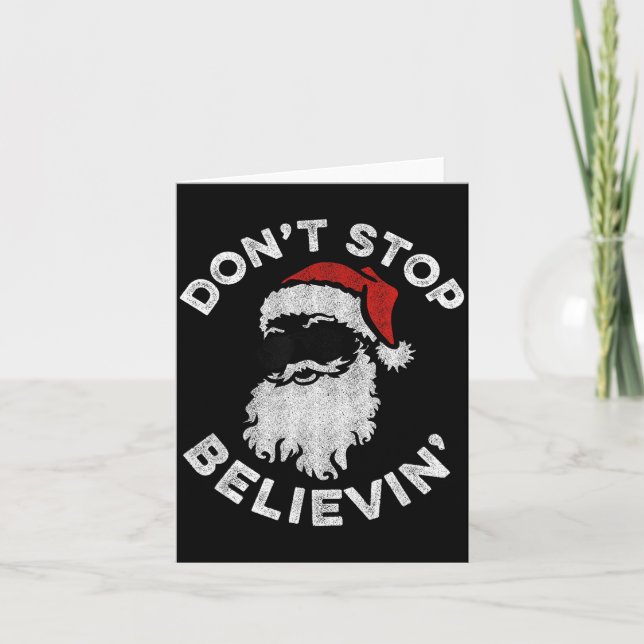 Don't Stop Believin' Cool Shades Santa  Kort (Framsida)