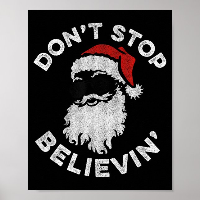 Don't Stop Believin' Cool Shades Santa  Poster (Framsidan)