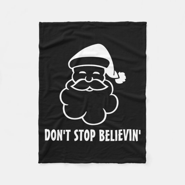 Dont Stop Believin Funny Santa Claus  Fleecefilt (Framsidan)