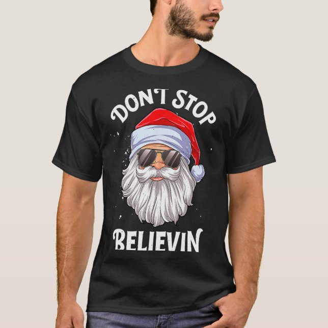 Dont Stop Believin Santa Funny Christmas Boys Kid  T Shirt (Framsida)