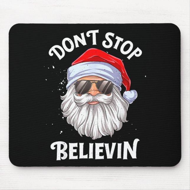 Dont Stop Believin Santa Funny Christmas  Musmatta (Framsidan)
