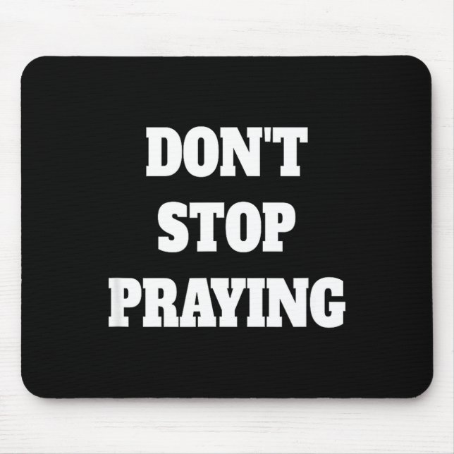 Don't Stop Praying, Pray About Everything  Musmatta (Framsidan)
