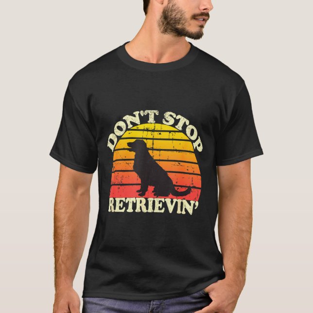 Don't Stop Retrieving Retro Golden Retriever Mom D T Shirt (Framsida)