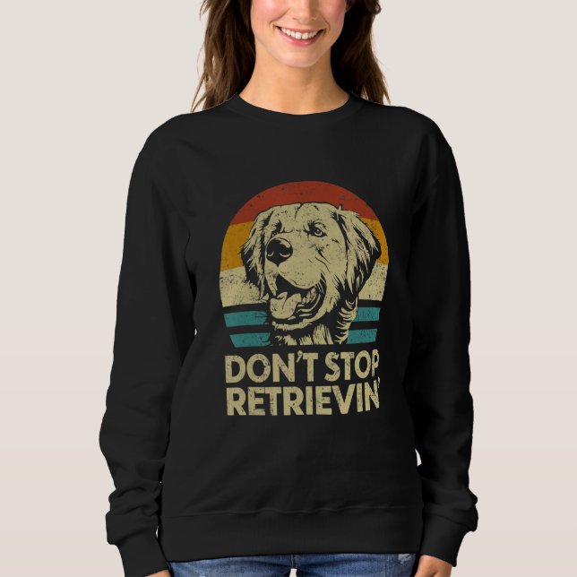 Don't Stop Retrieving  Retro Golden Retriever T Shirt (Framsida)