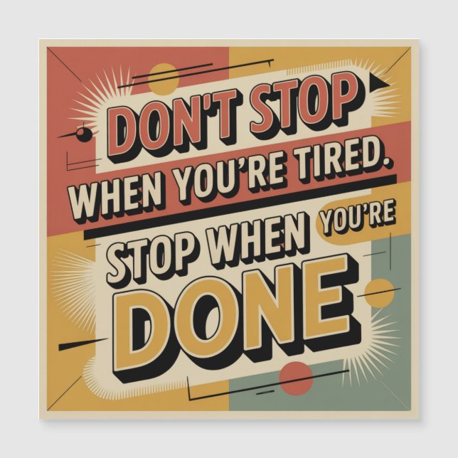 Don't Stop When You're Tired (Framsida)