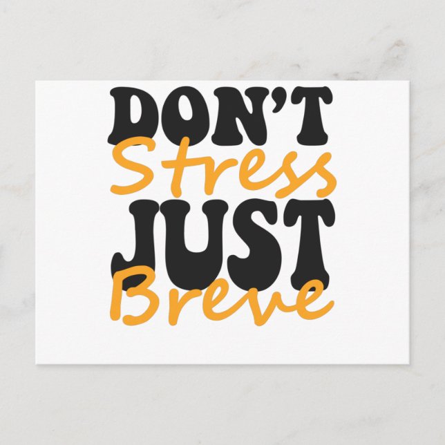 Dont Stress Just Breve Dyslexia Funny ADHD Gift Vykort (Framsida)