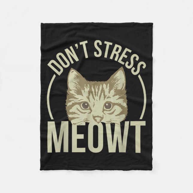 Don't Stress Meowt  Fleecefilt (Framsidan)