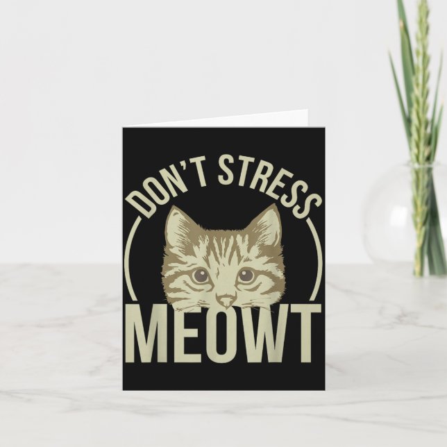 Don't Stress Meowt  Kort (Framsida)