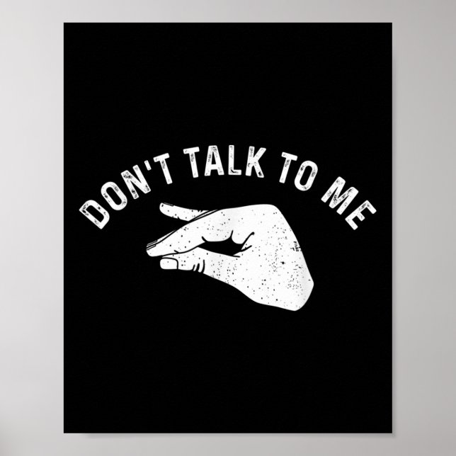 Don't Talk To Me Funny Italian Hand Silence Sign S Poster (Framsidan)