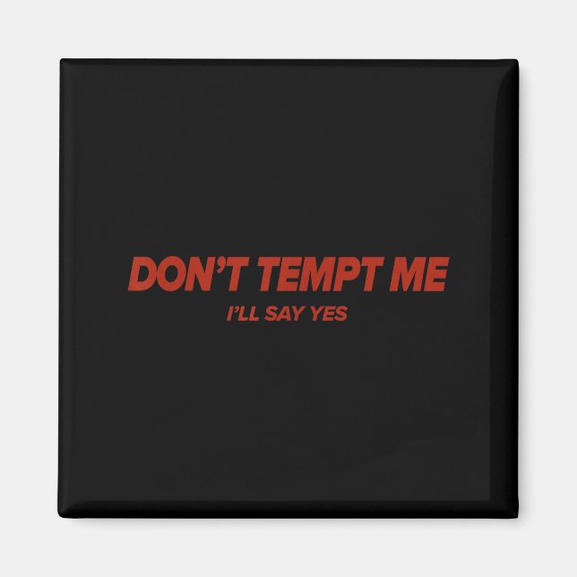 Don't Tempt, Humorous, Emotional  Magnet (Framsidan)