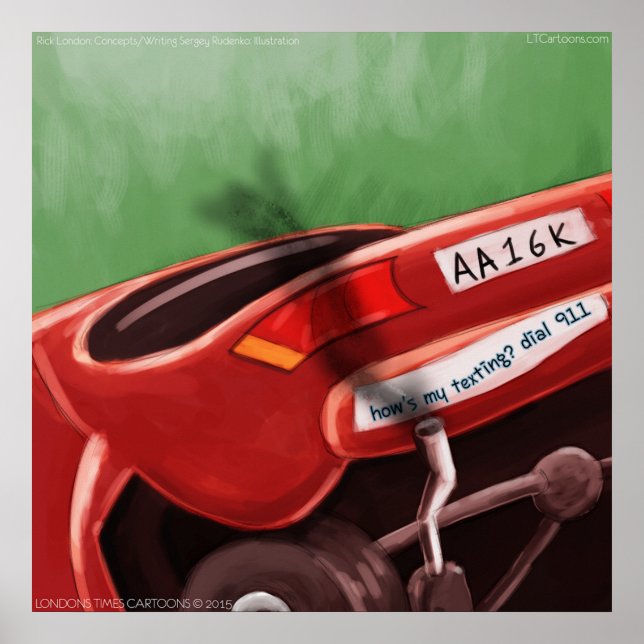 Dont Text & Drive Rick London Funny Poster (Framsidan)