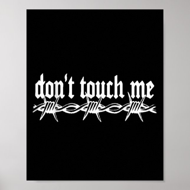 Don't Touch Me Barbed Wire Introvert Art Tattoo St Poster (Framsidan)