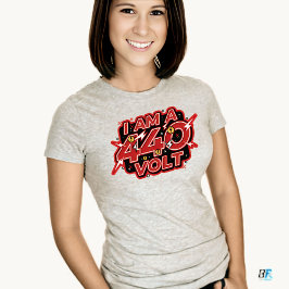 "Don't Touch Me – I Am A 440 Volt" Horror Humor T Shirt