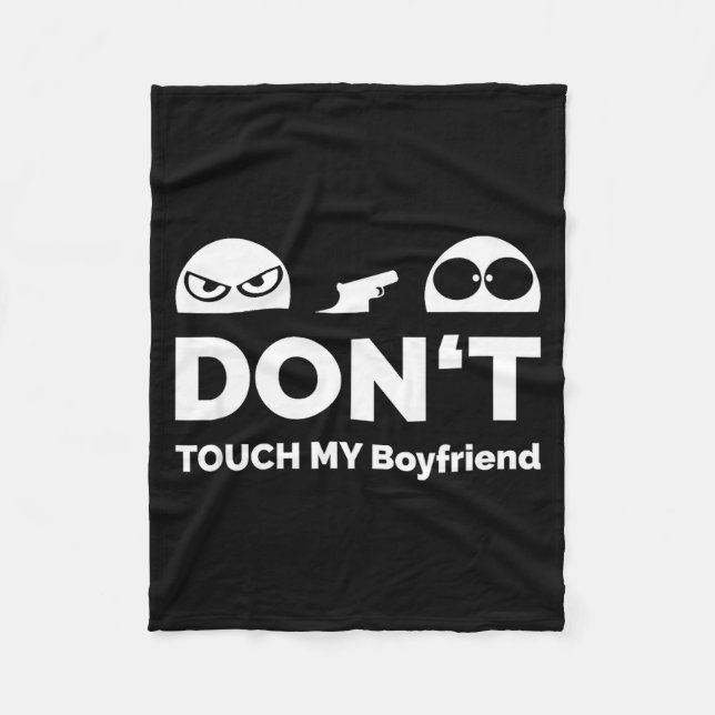 Don't Touch My Boyfriend Partnership  Fleecefilt (Framsidan)