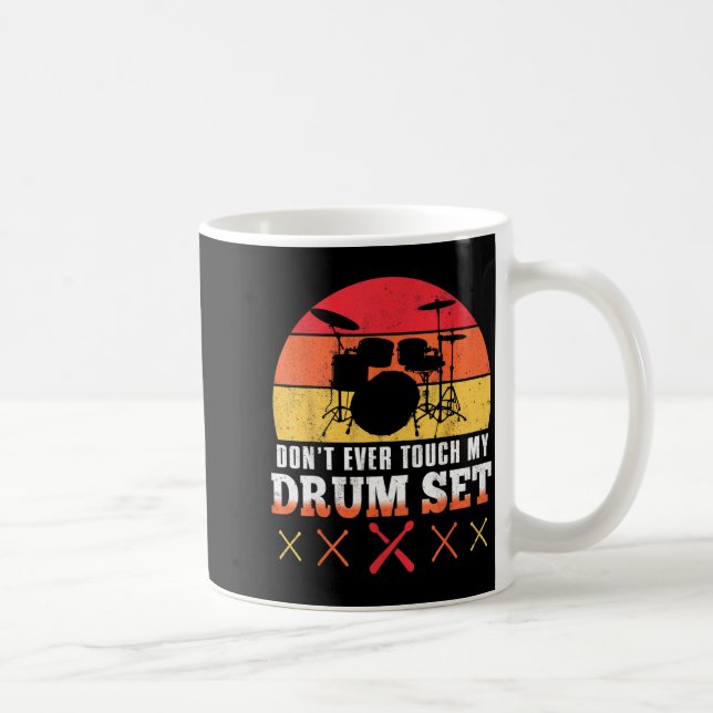 Dont Touch My Drums Shirt Funny Drumming Drummer  Kaffemugg (Höger)