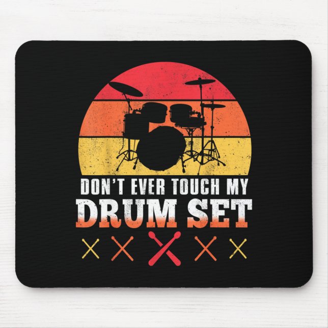 Dont Touch My Drums Shirt Funny Drumming Drummer  Musmatta (Framsidan)