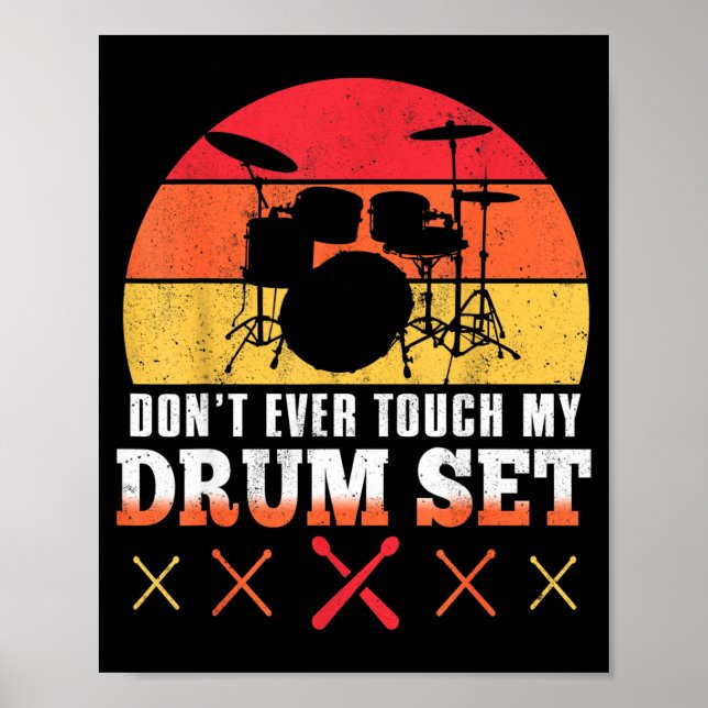 Dont Touch My Drums Shirt Funny Drumming Drummer  Poster (Framsidan)