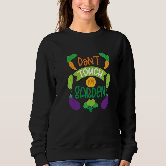 Don't touch my garden  horticulturist sun & plant  t shirt (Framsida)