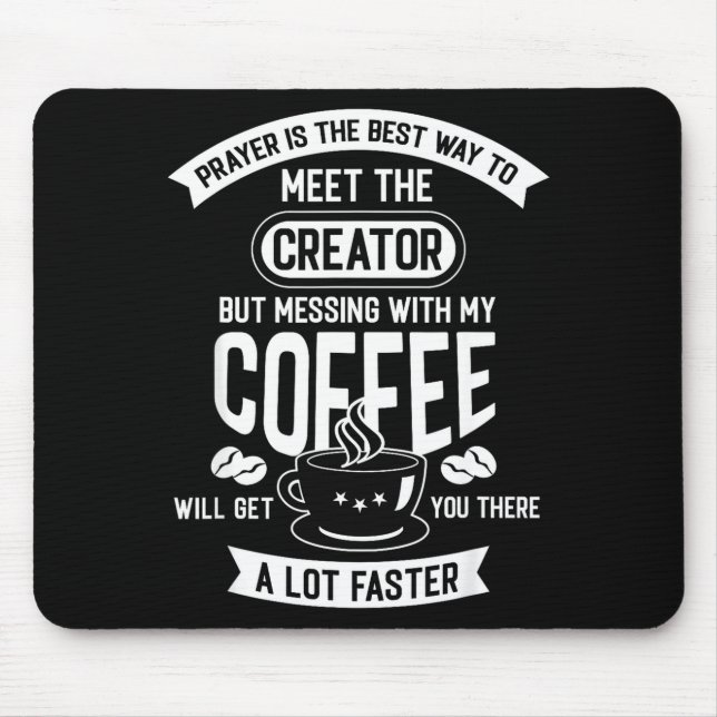 Don't Touch My Morning Coffee Funny Caffeine Quote Musmatta (Framsidan)