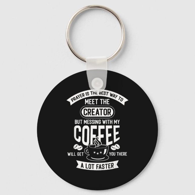 Don't Touch My Morning Coffee Funny Caffeine Quote Nyckelring (Framsida)