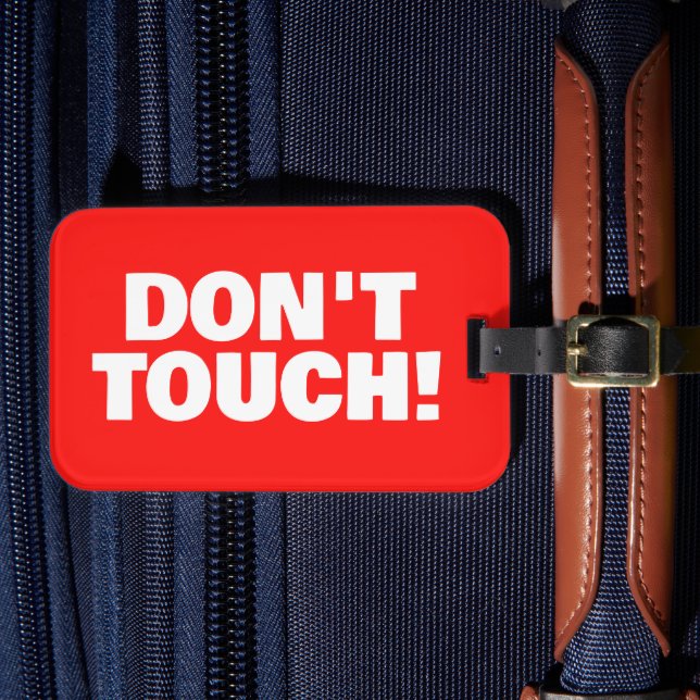 Don't Touch Warning custom red suitcase Bagagebricka (Framsida Insitu 4)