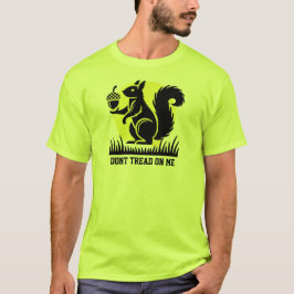 DONT TREAD ON ME shirt  T Shirt