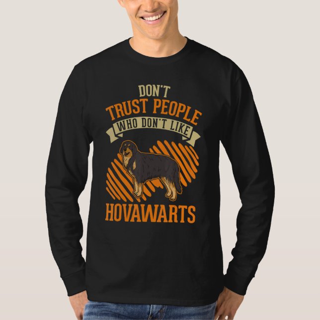 Don't Trust people Who don't like Hovawarts T Shirt (Framsida)