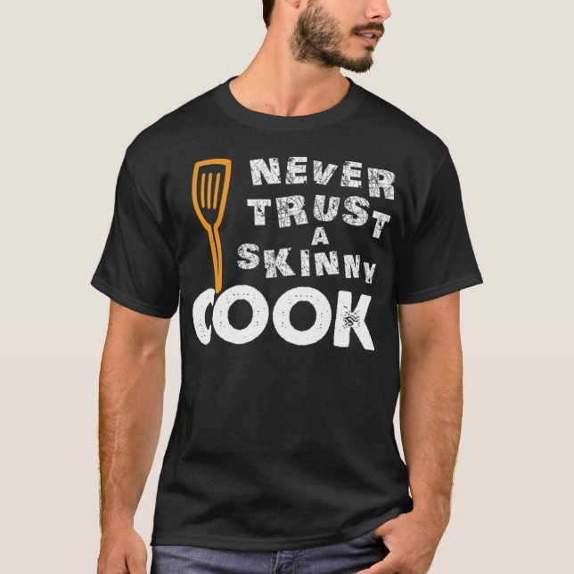 Dont trust skinny skateboard kitchen  t shirt (Framsida)