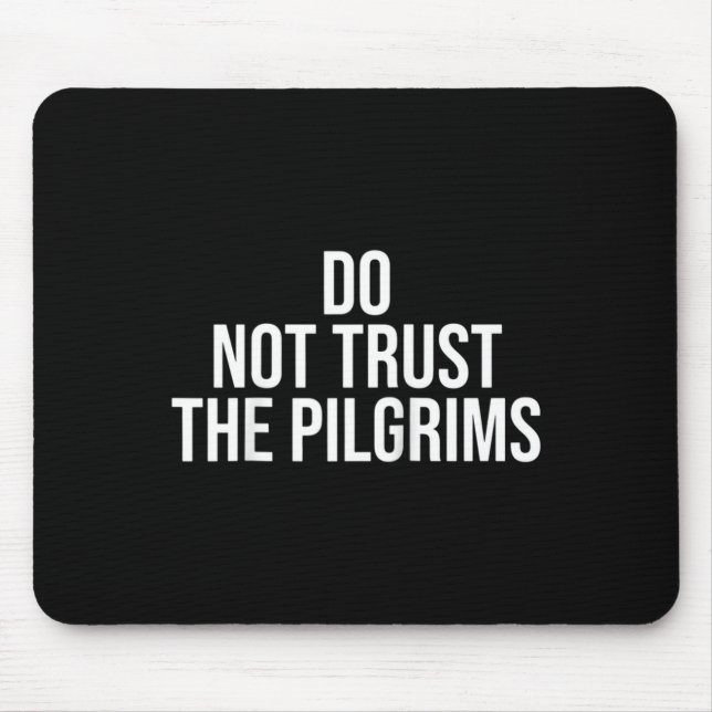 Don't Trust The Lgrims - Thanksgiving Native Ameri Musmatta (Framsidan)