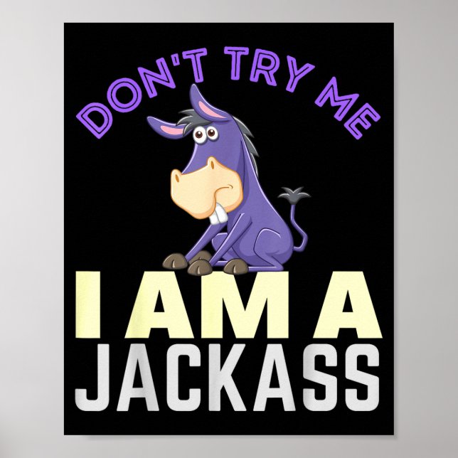 Don't Try Me I Am A Jack Funny Halloween Costume  Poster (Framsidan)