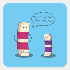 Dont use that tone with me - Graphic design meme  Fyrkantigt Klistermärke