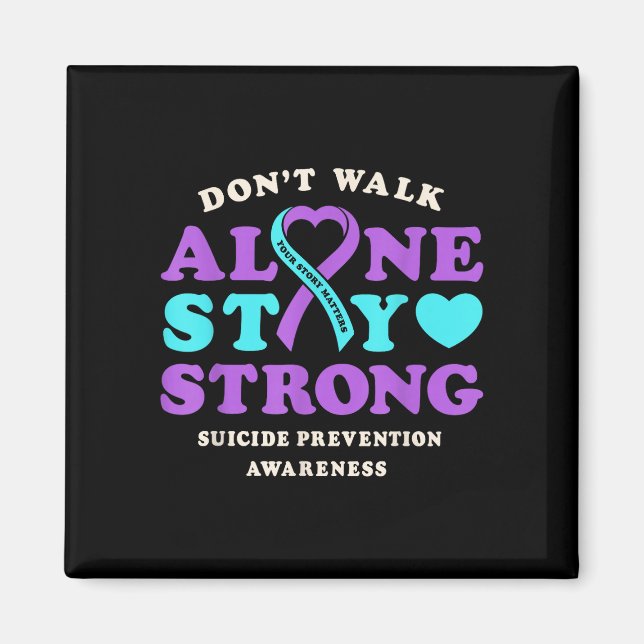 Don't walk alone prevention awareness ribbon heart magnet (Framsidan)