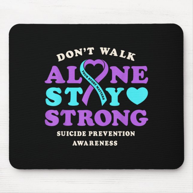 Don't walk alone prevention awareness ribbon heart musmatta (Framsidan)