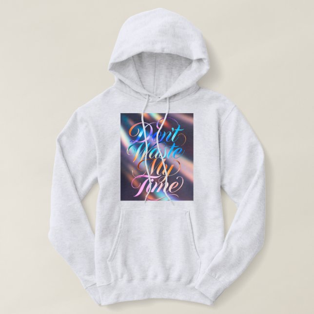 Don't Waste My Time Long Sleeves Top T Shirt (Design framsida)