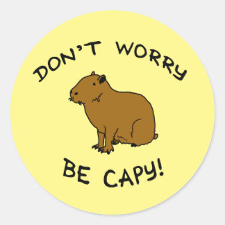 Don't Worry Be Capy, Capybara Happiness Pun Runt Klistermärke