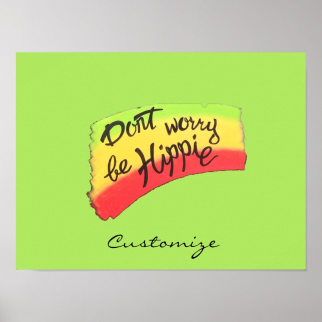 Don't Worry Be Hippie Thunder_Cove Poster (Framsidan)