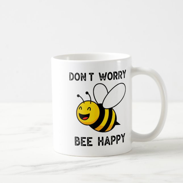 Don't Worry Bee Happy Cute Funny Sitive Quote  Kaffemugg (Höger)