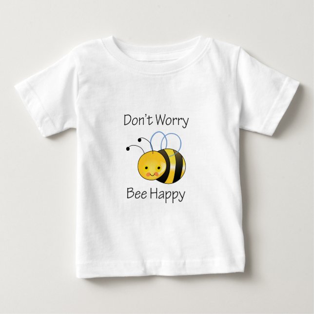 DONT WORRY BEE LYCKLIG T-SHIRT (Framsida)