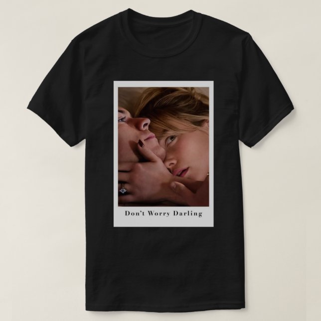 Dont Worry Darling 5 T Shirt (Design framsida)