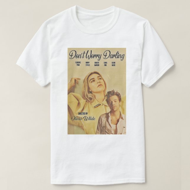 Dont Worry Darling T Shirt (Design framsida)