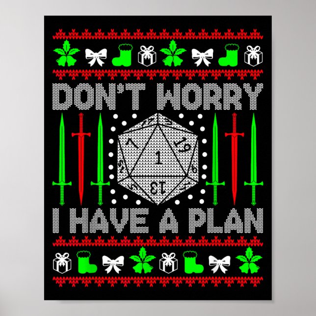 Don't Worry I Have Plan Christmas D20 Ugly Tableto Poster (Framsidan)