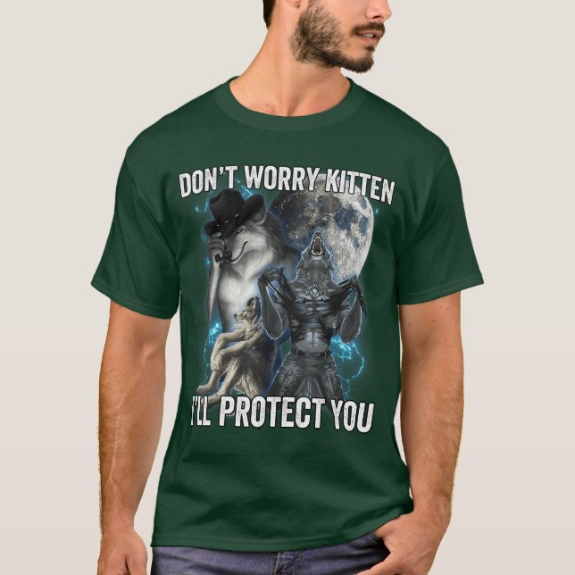 Dont Worry Kitten Ill Protect You girl T Shirt (Framsida)