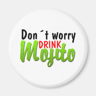 Dont Worry Magnet