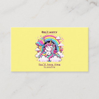 Don't Worry, You'll Have Time for Everything" Visitkort