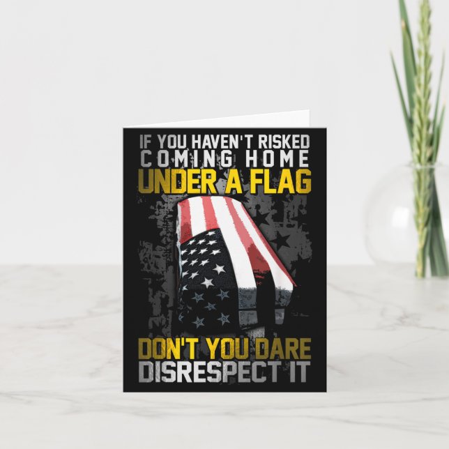 Don't You Dare Disrespect Our Flag  Kort (Framsida)