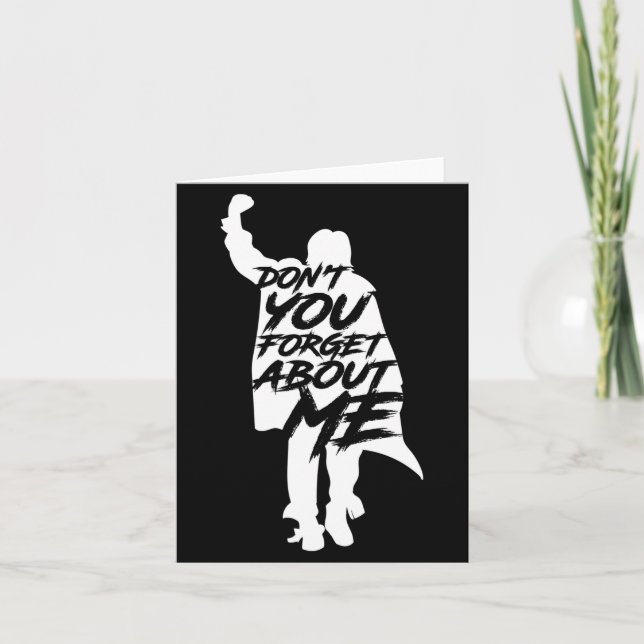 Don't You Forget About Me Long Sleeve  Kort (Framsida)